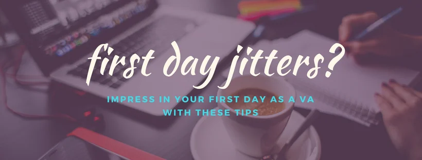 Starting Your First VA Job: Tips to Survive
