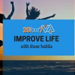 improving your life