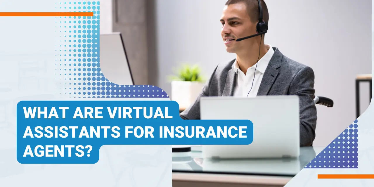 virtual-assistant-for-insurance-agents